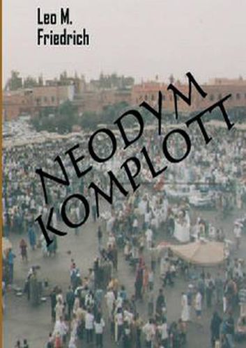 Cover image for Neodym-Komplott: Thriller