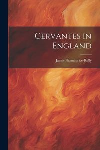 Cover image for Cervantes in England