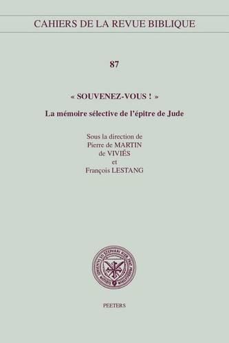 Cover image for Souvenez-vous!  La memoire selective de l'epitre de Jude