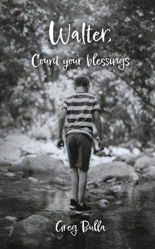 Cover image for Walter, Count your blessings