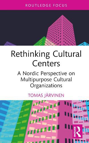 Cover image for Rethinking Cultural Centers
