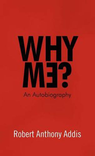 Cover image for Why Me?: An Autobiography