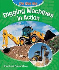 Cover image for Digging Machines in Action