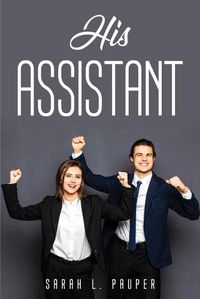 Cover image for His Assistant