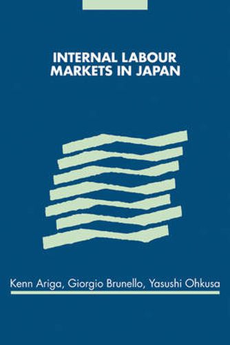 Cover image for Internal Labour Markets in Japan