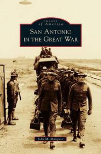 Cover image for San Antonio in the Great War