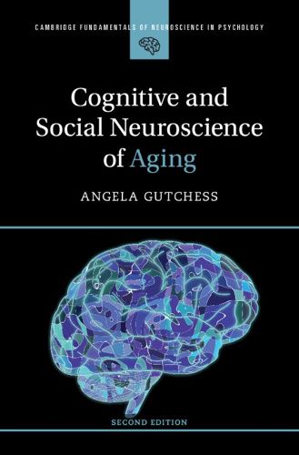 Cover image for Cognitive and Social Neuroscience of Aging