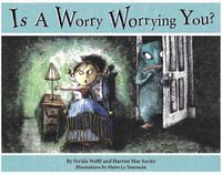 Cover image for Is a Worry Worrying You?