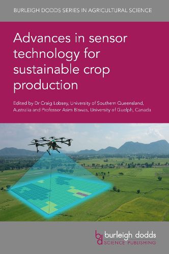 Cover image for Advances in Sensor Technology for Sustainable Crop Production