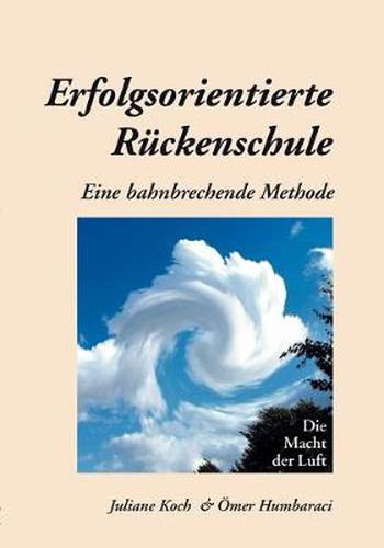 Cover image for Erfolgsorientierte Ruckenschule: Eine bahnbrechende Methode