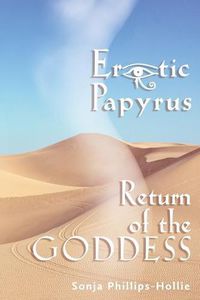 Cover image for Erotic Papyrus: Return of the Goddess