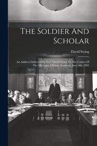 Cover image for The Soldier And Scholar