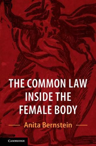 Cover image for The Common Law Inside the Female Body