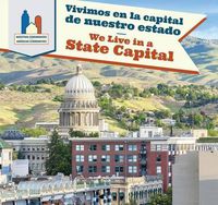 Cover image for Vivimos En La Capital de Nuestro Estado / We Live in a State Capital