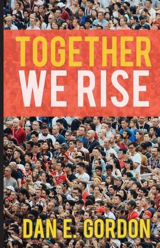 Cover image for Together We Rise