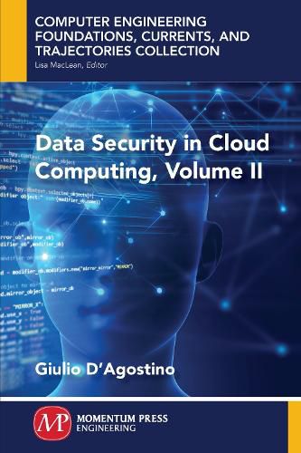Cover image for Data Security in Cloud Computing, Volume II