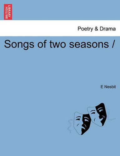 Cover image for Songs of Two Seasons