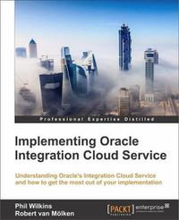 Cover image for Implementing Oracle Integration Cloud Service