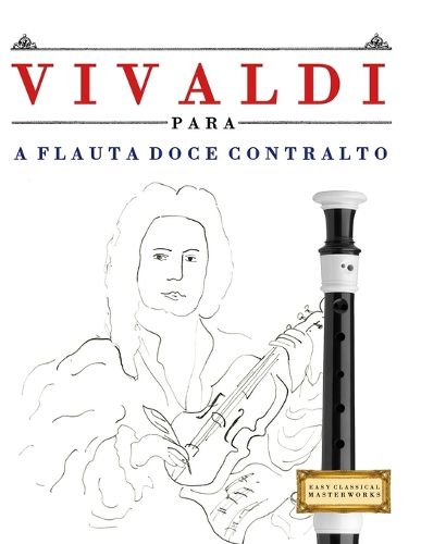Cover image for Vivaldi para a Flauta Doce Contralto