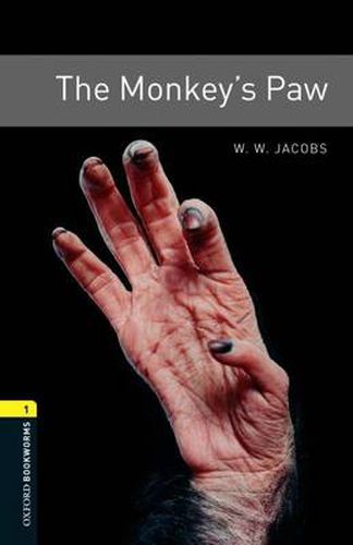 Cover image for Oxford Bookworms Library: Level 1:: The Monkey's Paw