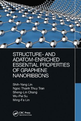 Structure-and Adatom-Enriched Essential Properties of Graphene Nanoribbons