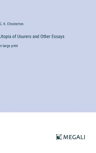 Cover image for Utopia of Usurers and Other Essays