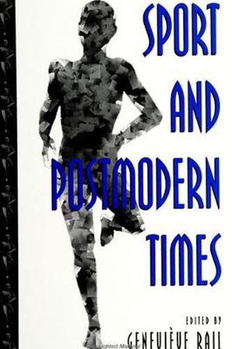 Cover image for Sport and Postmodern Times