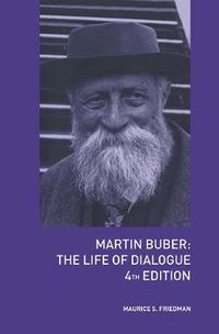 Cover image for Martin Buber: The Life of Dialogue