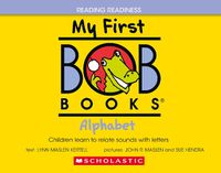 Cover image for My First Bob Books - Alphabet Hardcover Bind-Up Phonics, Letter Sounds, Ages 3 and Up, Pre-K (Reading Readiness)