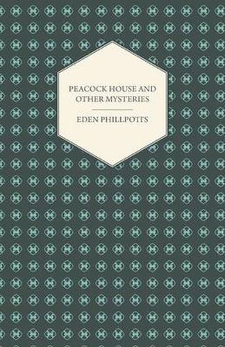 Cover image for Peacock House and Other Mysteries