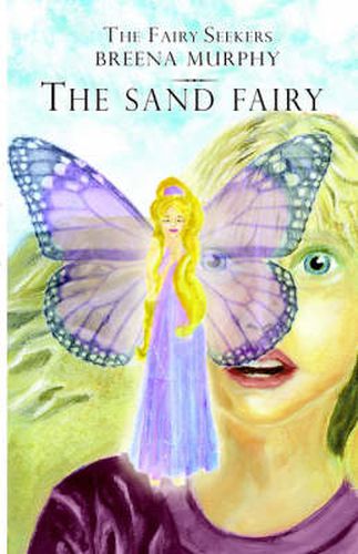 Cover image for The Fairy Seekers - The Sand Fairy