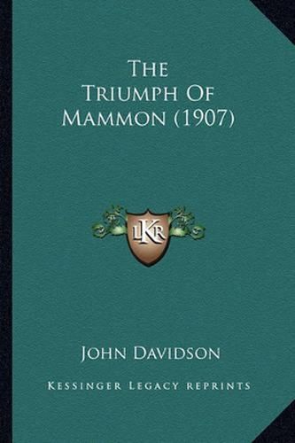 The Triumph of Mammon (1907)