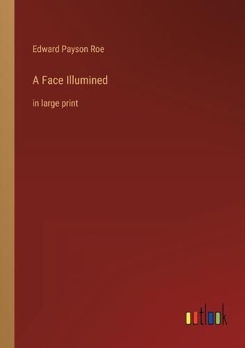 Cover image for A Face Illumined