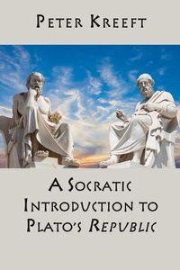 Cover image for A Socratic Introduction to Plato"s Republic