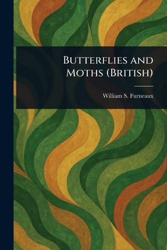 Cover image for Butterflies and Moths (British)