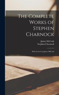 Cover image for The Complete Works of Stephen Charnock