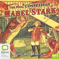 Cover image for The Final Confession of Mabel Stark