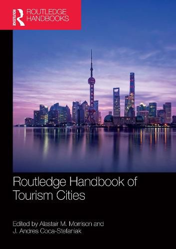 Cover image for Routledge Handbook of Tourism Cities