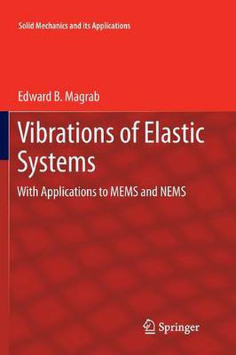 Cover image for Vibrations of Elastic Systems: With Applications to MEMS and NEMS