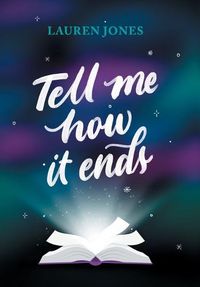 Cover image for Tell Me How It Ends