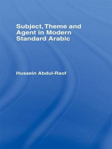 Cover image for Subject, Theme and Agent in Modern Standard Arabic