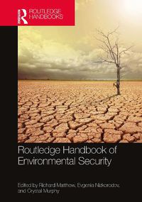 Cover image for Routledge Handbook of Environmental Security