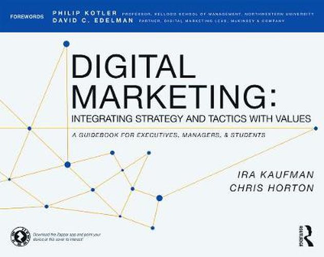 Cover image for Digital Marketing: Integrating Strategy and Tactics with Values, A Guidebook for Executives, Managers, and Students