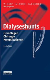 Cover image for Dialyseshunts: Grundlagen - Chirurgie - Komplikationen