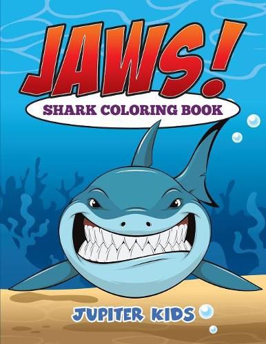 Cover image for Jaws! Sharks Coloring Book