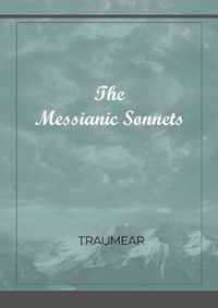 Cover image for The Messianic Sonnets