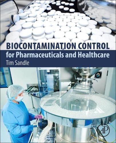 Cover image for Biocontamination Control for Pharmaceutical and Healthcare