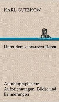 Cover image for Unter Dem Schwarzen Baren