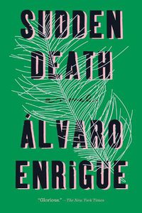 Cover image for Sudden Death: A Novel
