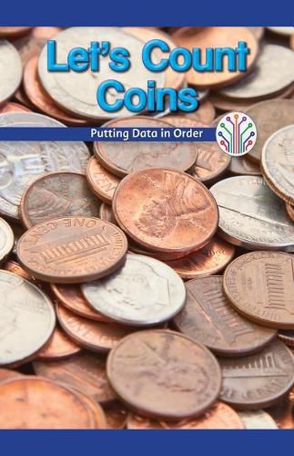 Cover image for Let's Count Coins: Putting Data in Order